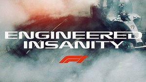 Engineered Insanity: la prima campagna marketing della F1