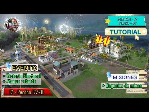 TROPICO 4 Modern Times. 4K | Tutorial. Campaña 17 - Negocios de minas. 17/20 (Video - 07).