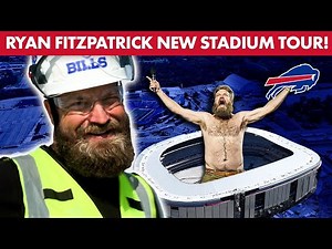 Behind-The-Scenes With Ryan Fitzpatrick At The New Highmark Stadium Site! | Buffalo Bills