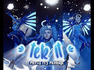 mercy rez montage❄️ tek it