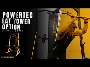 Powertec Lat Tower Option WB-LTO | Everything you need to know about this hybrid tower system