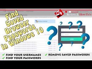Find Saved Browser Passwords In Windows 10