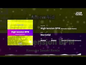 【D4DJ-REMIX】Merm4id - High tension BPM (Kensuke Sasaki Remix)