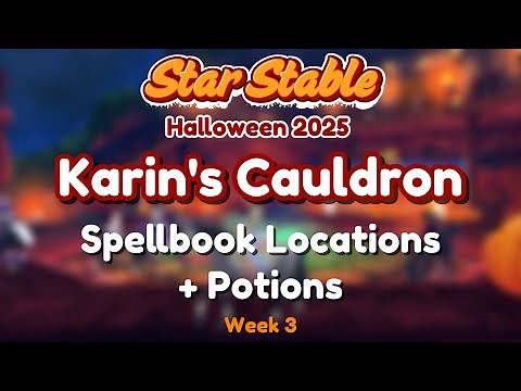 Karin’s Cauldron Spellbook Locations & Potion Recipes 🐴🎃 Week 3 ✨ Star Stable Online Halloween 2025