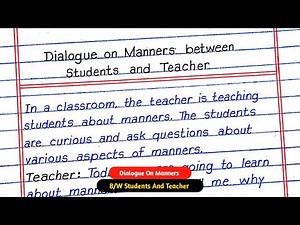 Dialogue on Manners Between Students and Teacher | Conversation