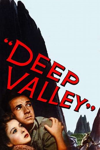 Deep Valley (1947) - Movie