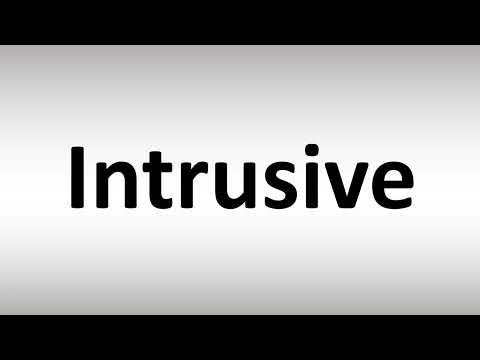 How to Pronounce Intrusive