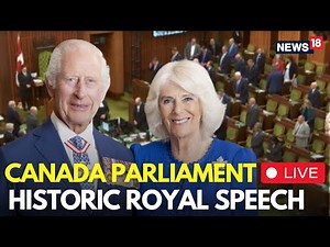 LIVE | King Charles Canada Tour | King Charles Canada Parliament Speech | King Charles LIVE | N18G