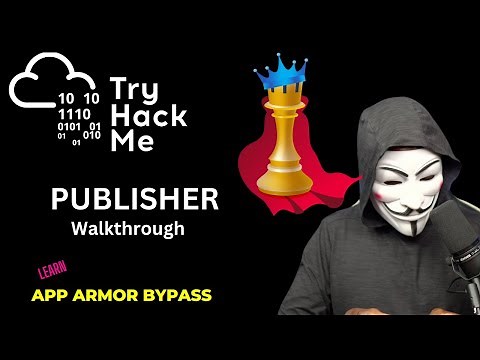 Tryhackme Publisher Walkthrough | App Armor Bypass Privesc
