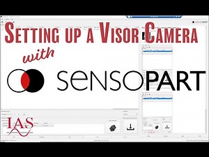 Preparing a SensoPart Vision System