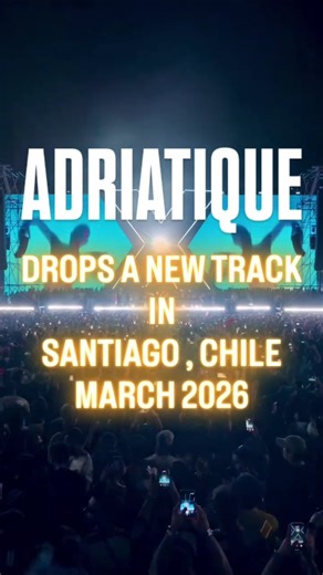 ADRIATIQUE new track #adriatique #santiagodechile #edmmusic #progressivehouse