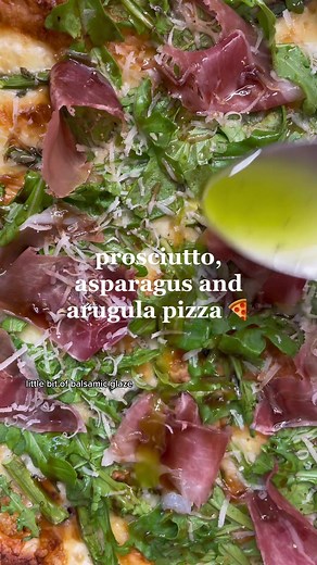 Prosciutto, Asparagus, and Arugula Pizza Recipe