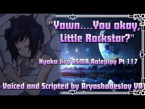 Jiro Comforts You After a Nightmare!: Kyoka Jiro ASMR Roleplay Pt 117 [F4A][My Hero Academia]