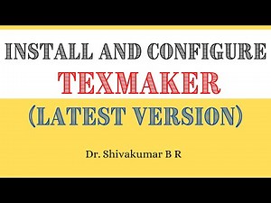 Install and Configure TexMaker (Latest Version)