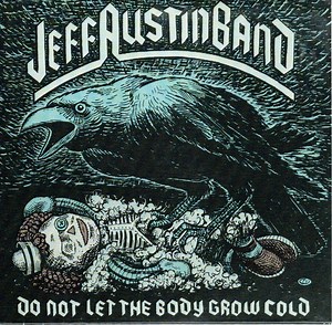 Jeff Austin Band - Do Not Let The Body Grow Cold