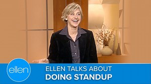 Ellen Talks About Doing Standup - The Global Herald