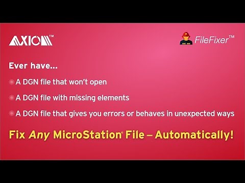 Automatically Fix Corrupted MicroStation Design Files with Axiom's FileFixer™