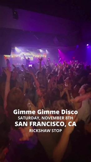 4.2K views · 22 reactions | America’s most ICONIC disco party ~ Gimme Gimme Disco ~ comes to San Francisco on Saturday 11/8. Prices increase soon, grab yours before they’re gone   | Gimme Gimme Disco | Facebook
