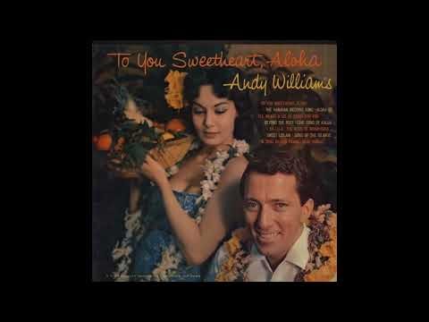 Beyond The Reef - Andy Williams (1959) for 1980 American film Beyond the Reef (Hawaii Song)