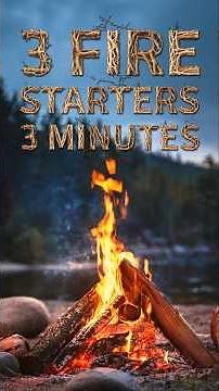 Camping 101: 3 ways to start a Campfire 🔥