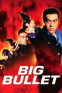 Big Bullet - Movie