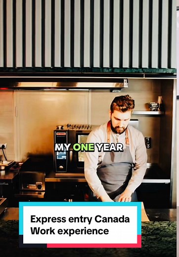 Work Experience as a Cook for Canada Express Entry
