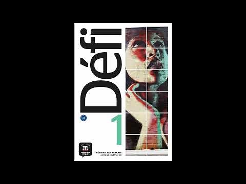 DÉFI A1 - MÉTHODE DE FRANÇAIS