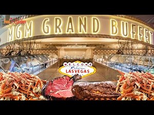 Las Vegas MGM Grand Dinner Buffet