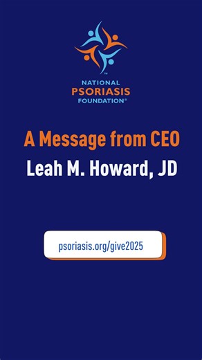 Our community makes everything we do possible. 💙 As Leah Howard, NPF’s CEO shares, your support fuels research, expands access to care, and brings hope to families living with psoriatic disease—especially children who can’t wait for answers. There’s still time to make a difference! All gifts are matched during our Holiday Match Challenge, doubling the impact of your generosity. Give the gift of hope this holiday season. https://giving.psoriasis.org/page/FY26EOYBdgS | National Psoriasis Foundati