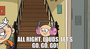 All right, Louds. Let's go, go, go!