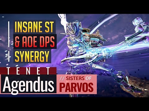 Warframe | INSANE DPS SYNERGIES: Tenet Agendus | Sisters of Parvos