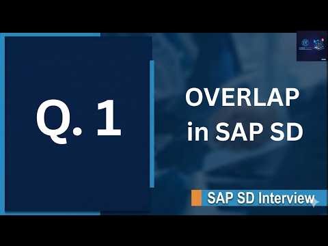 SAP SD Interview Q1 | What is Overlap in SAP SD? | Sales Area Configuration