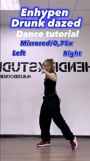 Enhypen [drunk dazed] dance tutorial mirrored/0,75x #drunkdazed #dancetutorial #enhypendrunkdazed