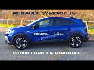 Test drive cu noul Renault Symbioz E-Tech Hybrid 160 2025- Motorizare noua 4 pistoane de 1.8 litri