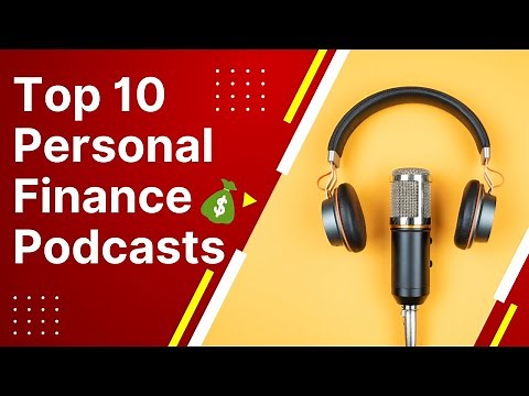 Best Finance Podcasts [Must Follow] | Top 10 Personal Finance Podcast