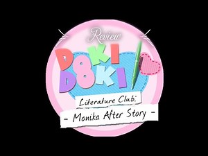 Monika After Story DDLC Mod Review! (Slight Spoilers)