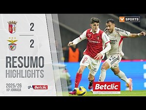 Resumo: Braga 2-2 Benfica (Liga 25/26 #16)