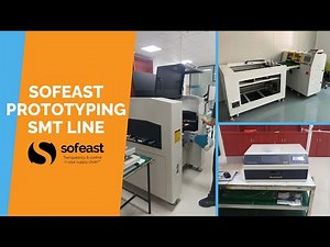 Sofeast Prototyping SMT Line