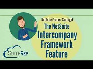The NetSuite Intercompany Framework Feature