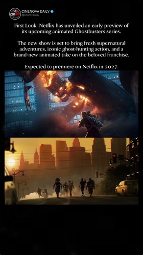 Netflix Reveals First Look at New Animated Ghostbusters Series Coming in 2027