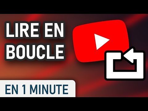 Lire en boucle une vidéo sur Youtube
