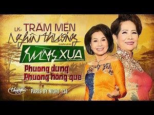 PBN136 | Phuơng Dung & Phương Hồng Quế - LK Trăm Mến Nghìn Thương & Rừng Xưa