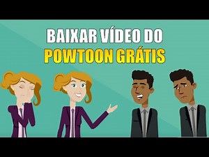 Como Baixar Vídeo do Powtoon para o PC - Exportar em MP4