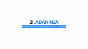 21.ABANINJA: AbaNinja Account mit der Plattform Swiss21 verbinden