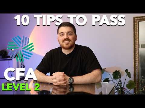CFA Level II: 10 Tips to Pass | 2026