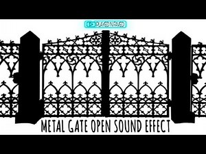 Metal Gate Open Close Sound Effect / Sound Of Metal Gate Opening & Closing / Gate Sounds / Free