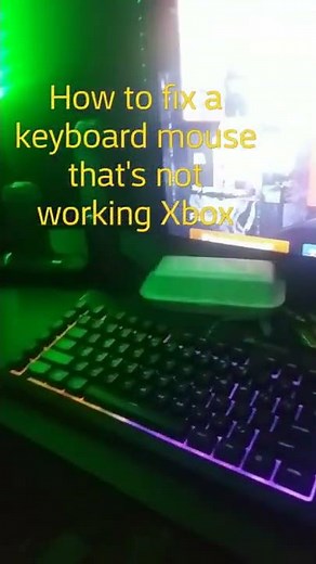 how to fix a keyboard and mouse that's not working on Xbox
