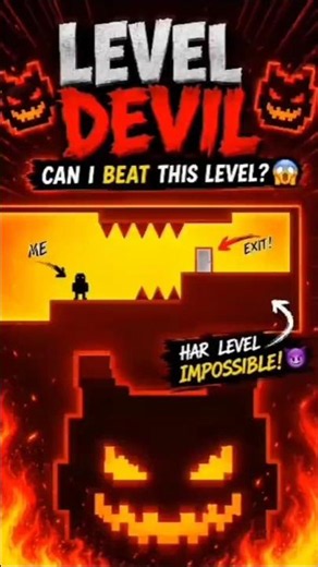 level devil game impossible level 🔥