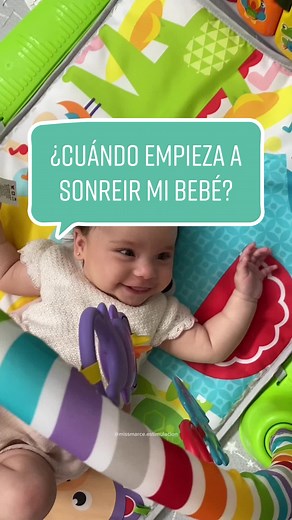 Desarrollo de tu bebé: La sonrisa 'de verdad' y su importancia