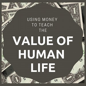 Bible Object Lesson for Sanctity of Human Life Sunday - Inherent Value of People